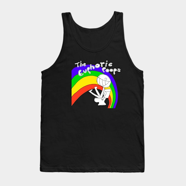 The Euphoric Poops Tank Top by noranovak